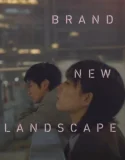 Brand New Landscape (2025)