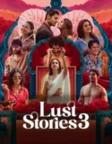 Lust Stories 3 (2026)