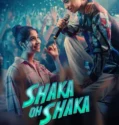 Shaka Oh Shaka (2026)