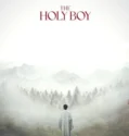The Holy Boy (2025)