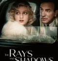 The Rays and Shadows (2026)