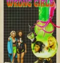 The Wrong Girls (2026)