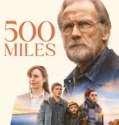 500 Miles (2026)