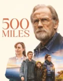 500 Miles (2026)