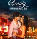 Beauty from Surrender (2026)