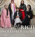 Crazy Rich Incredibly Broke (2026)