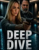 Deep Dive (2026)