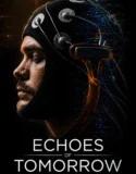 Echoes of Tomorrow (2026)