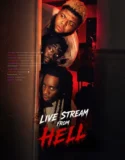 Livestream from Hell (2026)