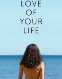 Love of Your Life (2026)