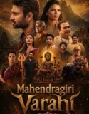 Mahendragiri Vaaraahi (2026)