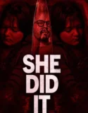 She Did It (2026)