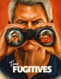 Tiny Fugitives (2026)